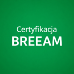 Certyfikacja BREEAM